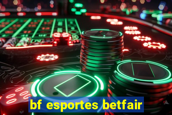 bf esportes betfair